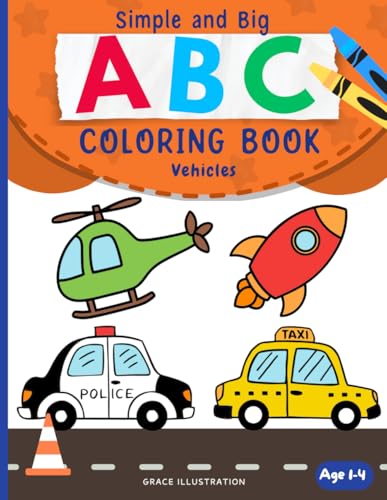 ABC Vehicles Coloring Book for Toddlers